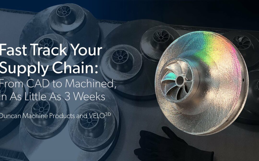 Fast Track Your Supply Chain: From CAD to Machined, in As Little As 3 Weeks